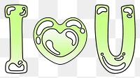 I love you word sticker png element, editable  green doodle design
