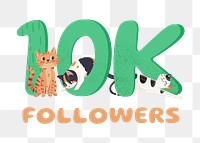 10k followers png cute word, transparent background