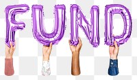 Fund balloon png word sticker, transparent background