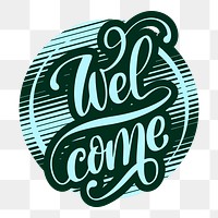 Welcome typography png sticker, retro illustration on transparent background. Free public domain CC0 image.