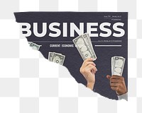 Hands png holding money sticker, business investment photo on ripped newspaper, transparent background