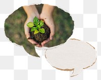 Png hand cupping plant paper speech bubble sticker, environment concept on transparent background