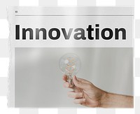 Innovation newspaper png sticker, hand holding light bulb, transparent background