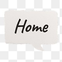 Home png typography sticker, mortgage speech bubble paper craft on transparent background