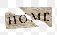 Home png typography sticker, real estate torn paper craft on transparent background