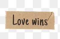 Love wins png typography washi tape sticker on transparent background