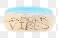 Summer vibes png sticker, sand typography by the beach, transparent background