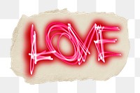 Love typography png ripped paper sticker, pink neon graphic, transparent background