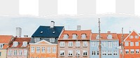 Danish houses png ripped paper border, transparent background