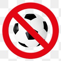 No football png sticker, forbidden sign on transparent background