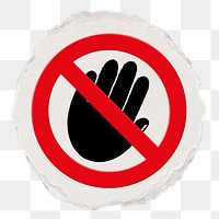 No hand png symbol, forbidden sign on transparent background, ripped paper badge