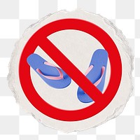 No flip flops png sticker, forbidden sign on transparent background, ripped paper badge