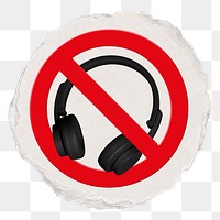 No headphones png symbol, forbidden sign on transparent background, ripped paper badge