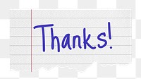 Thanks! png word, lined note paper, stationery digital sticker in transparent background