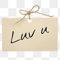 Luv u png word, torn paper digital sticker in transparent background