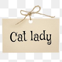 Cat lady png word, torn paper digital sticker in transparent background