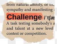 Challenge png dictionary word sticker, Ephemera typography, transparent background