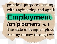 Employment png dictionary word sticker, Ephemera typography, transparent background