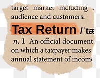 Tax return png dictionary word sticker, Ephemera typography, transparent background