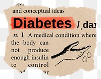 Diabetes png dictionary word sticker, Ephemera typography, transparent background