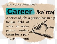 Career png dictionary word sticker, Ephemera typography, transparent background