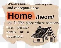 Home png dictionary word sticker, Ephemera typography, transparent background