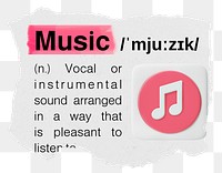 Music png dictionary word sticker, typography, transparent background