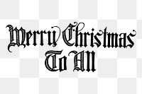 Merry Christmas typography  png sticker, vintage illustration, transparent background. Free public domain CC0 image.