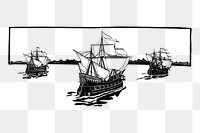 Jamestown ships png sticker illustration, transparent background. Free public domain CC0 image.