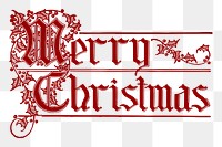 Merry Christmas text png sticker festive greeting illustration, transparent background. Free public domain CC0 image.