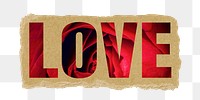 Love png torn paper sticker, red roses in transparent background