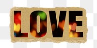 Love png word torn paper sticker, heart bokeh in transparent background