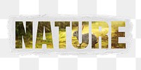 Nature png word sticker typography, wild animal outdoors, torn paper in transparent background