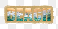 Beach png word sticker, summer vacation, ripped paper in transparent background