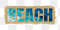 Beach png word sticker, blue ocean water, torn paper in transparent background