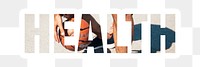 Health png word sticker typography, man playing basketball, transparent background