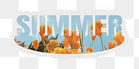 Summer png word sticker, flower design on ripped paper, transparent background