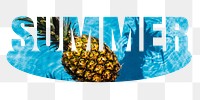 Summer pineapple png word sticker on transparent background