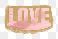 Love png word sticker, pink design on ripped paper, transparent background