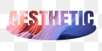 Aesthetic  png word sticker on transparent background 