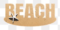 Beach png word sticker, sand on transparent background