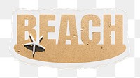 Beach png word sticker, ripped paper, transparent background