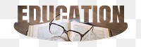 Education png word sticker on transparent background 