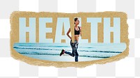 Health png word sticker, ripped paper, transparent background