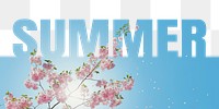 Summer word png border sticker, cherry blossom design, transparent background