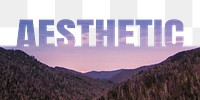 Aesthetic word png border sticker, mountain, transparent background