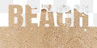 Beach word png border sticker, sand design, transparent background