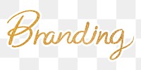 Branding word png, gold glittery calligraphy, digital sticker with white outline in transparent background