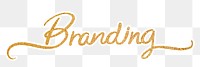 PNG branding, gold glittery calligraphy, digital sticker with white outline in transparent background