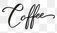 Coffee word png, minimal black calligraphy, digital sticker with white outline in transparent background